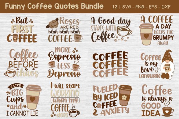 Coffee & Comedy: Evaluating the Funny Coffee Quotes Bundle SVG