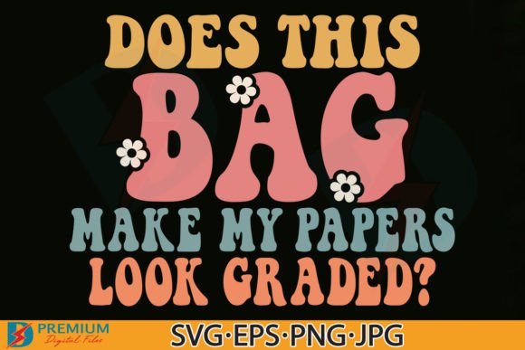 Funny Teacher Tote Bag SVG PNG, Gift: A Designer’s Honest Review
